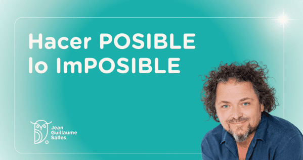 Hacer posible lo imposible