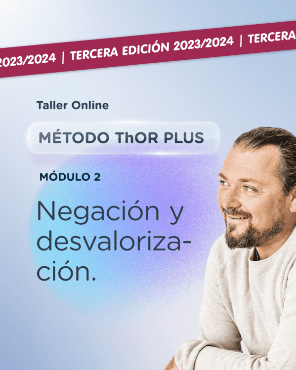 Módulo 2: Negación y desvalorización